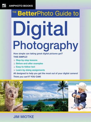 The BetterPhoto Guide to Digital Photography - ebook